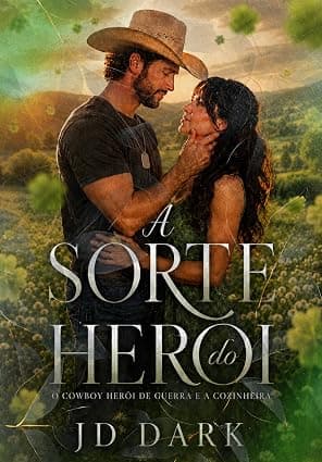 A Sorte do Herói - Grátis Pelo Kindle