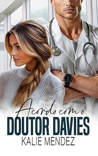 Acordo com o Doutor Davies - Grátis Pelo Kindle