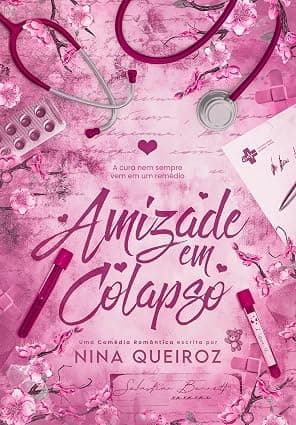 Amizade Em Colapso - Grátis Pelo Kindle