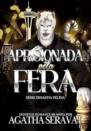 Aprisionada Pela Fera - Grátis Pelo Kindle