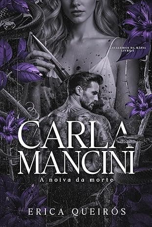 CARLA MANCINI – A NOIVA DA MORTE - Grátis Pelo Kindle