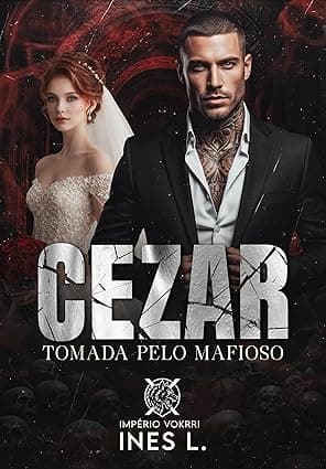 CEZAR: Tomada pelo mafioso - Grátis Pelo Kindle