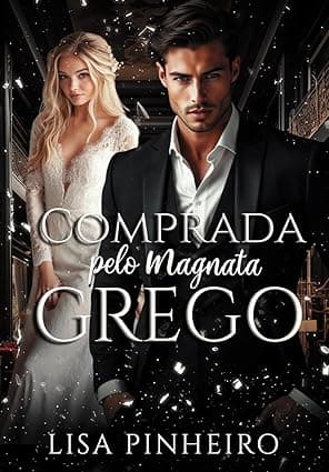 COMPRADA PELO MAGNATA GREGO - Grátis Pelo Kindle