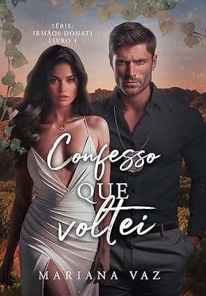 Confesso que Voltei - Grátis Pelo Kindle