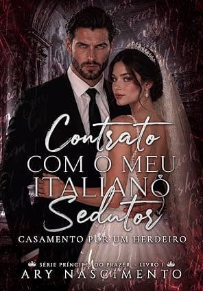 Contrato com o meu italiano sedutor - Grátis Pelo Kindle