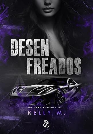 Desenfreados - Grátis Pelo Kindle