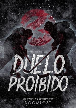Duelo Proibido - Grátis Pelo Kindle