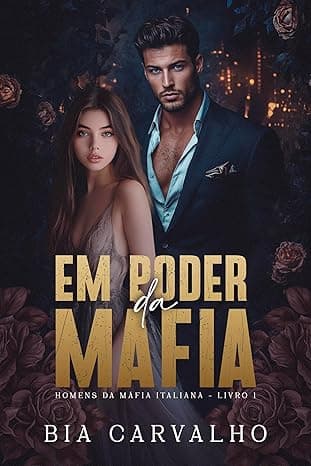 Em Poder da Máfia - Grátis Pelo Kindle