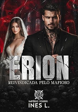 ERION: Reivindicada pelo Mafioso - Grátis Pelo Kindle