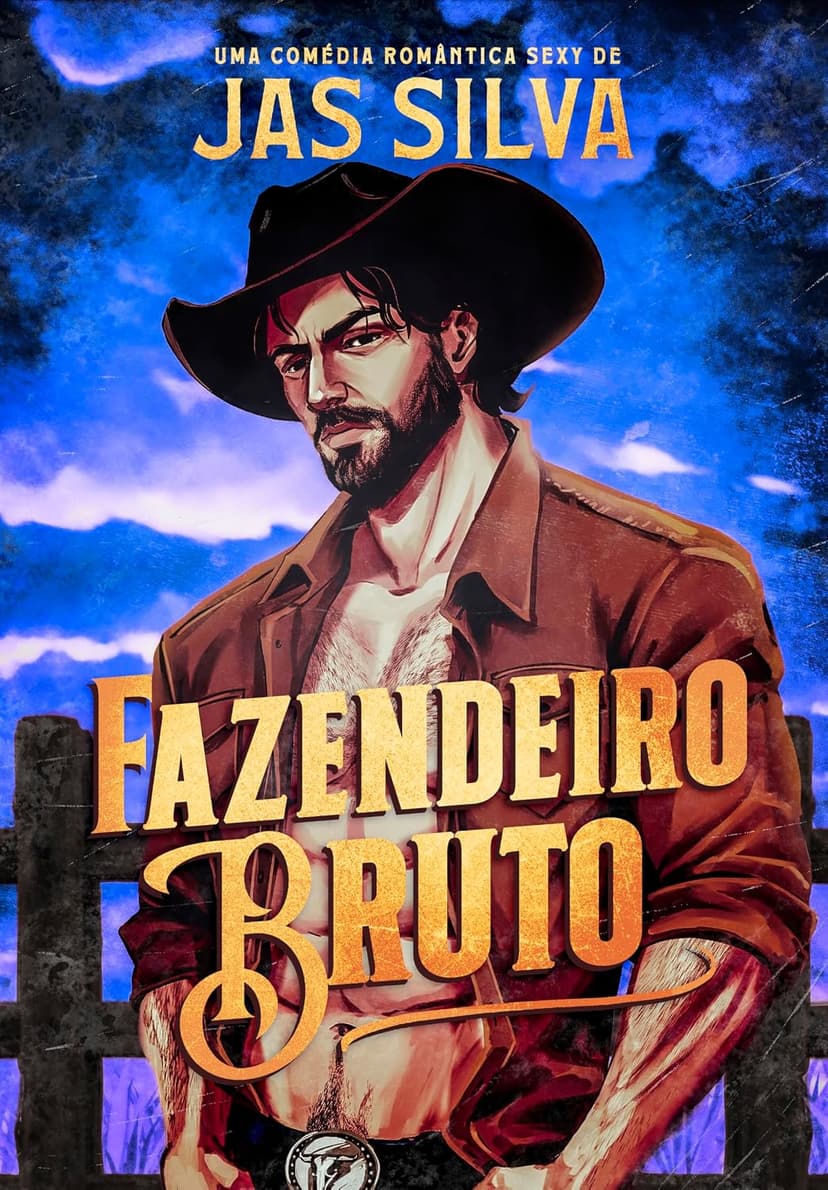 FAZENDEIRO BRUTO - Grátis Pelo Kindle