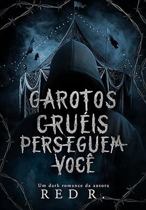 Garotos Cruéis Perseguem Você - Grátis Pelo Kindle