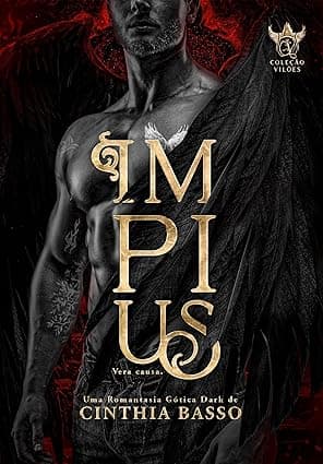 IMPIUS: Romantasia com protagonismo no vilão - Grátis Pelo Kindle