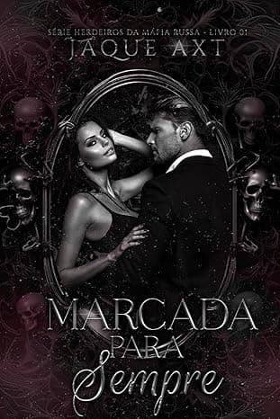 MARCADA PARA SEMPRE - Grátis Pelo Kindle