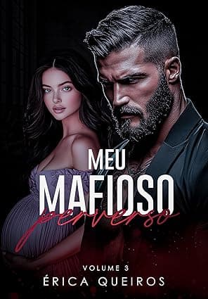 Meu Mafioso Perverso - Grátis Pelo Kindle