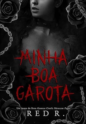 Minha Boa Garota - Grátis Pelo Kindle