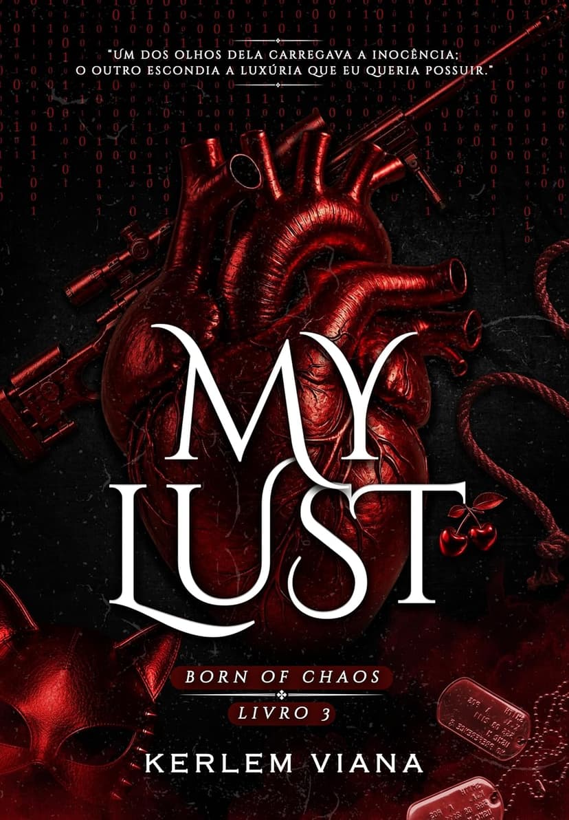 MY LUST: Born Of Chaos (Série: Born Of Chaos Livro 3) - Grátis Pelo Kindle