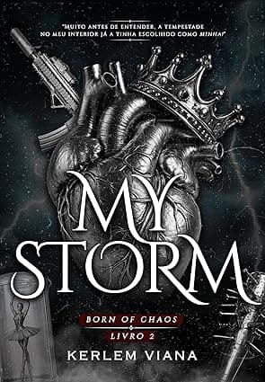 MY STORM: Born Of Chaos - Grátis Pelo Kindle