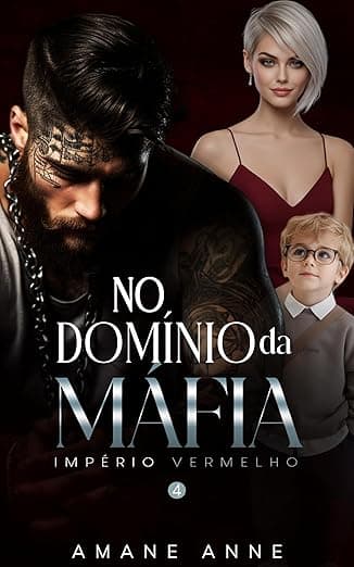 NO DOMÍNIO DA MÁFIA - Grátis Pelo Kindle