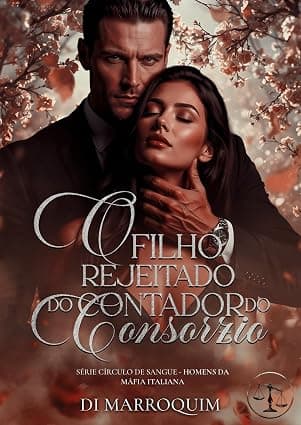 O Filho Rejeitado do Contador do Consorzio - Grátis Pelo Kindle