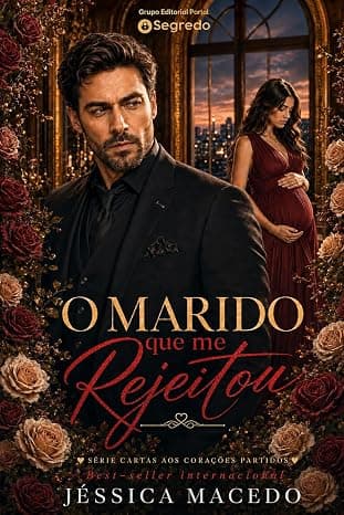 O marido que me rejeitou - Grátis Pelo Kindle