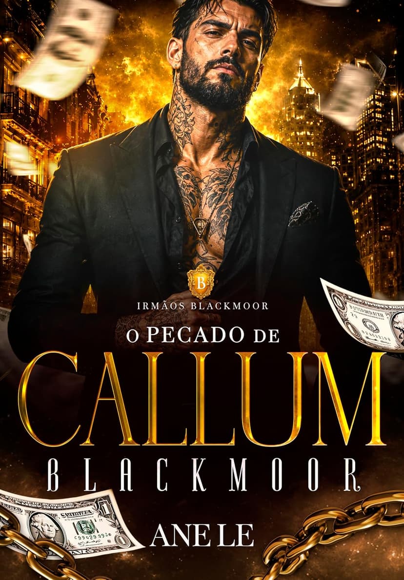 O PECADO DE CALLUM BLACKMOOR - Grátis Pelo Kindle