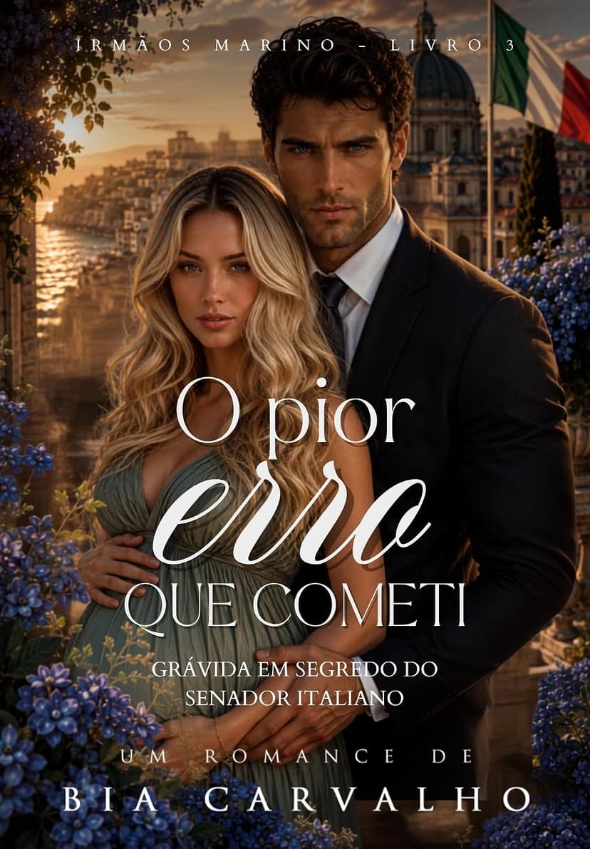O Pior Erro que Cometi: Grávida em Segredo do Senador Italiano - Grátis Pelo Kindle