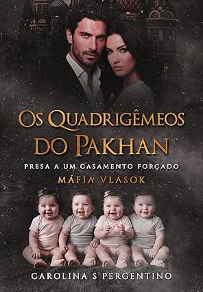 Os Quadrigêmeos do Pakhan - Grátis Pelo Kindle