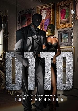 OTTO – PAIXÕES CRIMINOSAS - Grátis Pelo Kindle