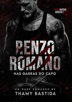 Renzo Romano: Nas Garras do Capo - Grátis Pelo Kindle