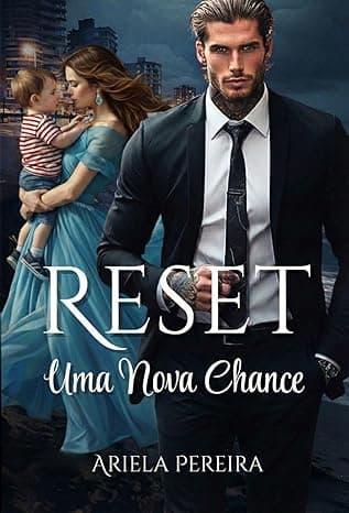 RESET Uma Nova Chance - Grátis Pelo Kindle