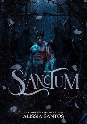 Sanctum: uma romantasia dark - Grátis Pelo Kindle