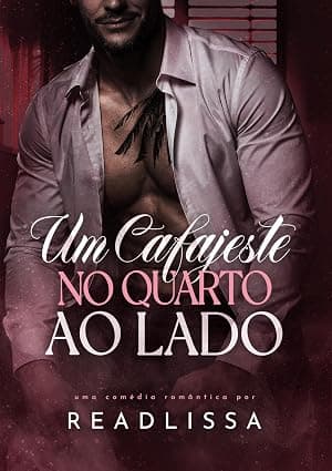 Um cafajeste no quarto ao lado - Grátis Pelo Kindle
