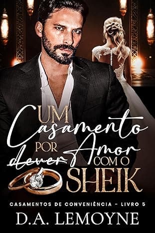 Um Casamento por Amor com o Sheik - Grátis Pelo Kindle