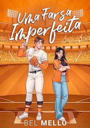 UMA FARSA IMPERFEITA - Grátis Pelo Kindle