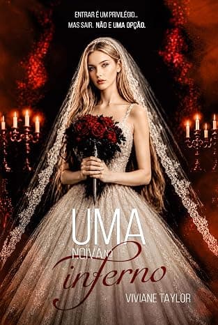 UMA NOIVA NO INFERNO - Grátis Pelo Kindle
